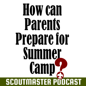 Scoutmaster Podcast 228