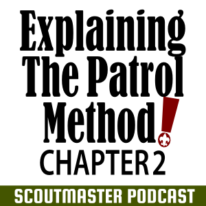Scoutmaster Podcast 236