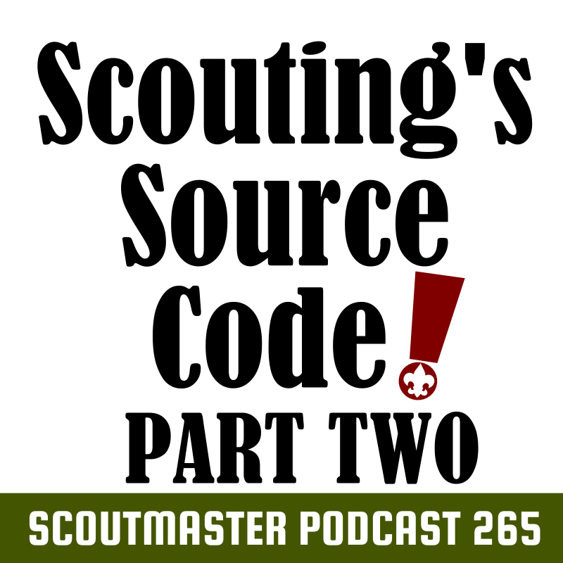Scoutmaster Podcast 265