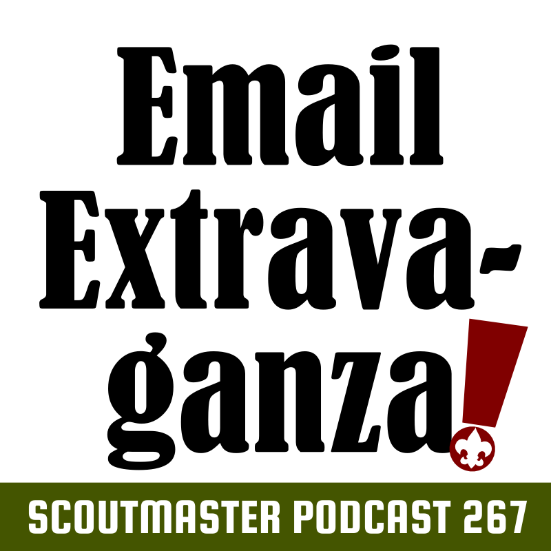 Scoutmaster Podcast 267