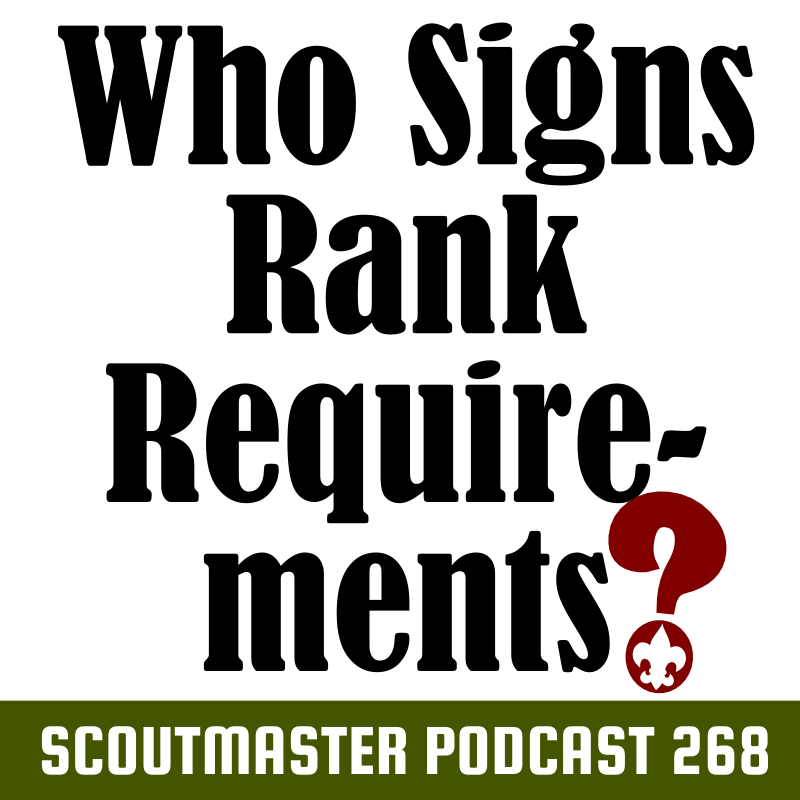 Scoutmaster Podcast 268