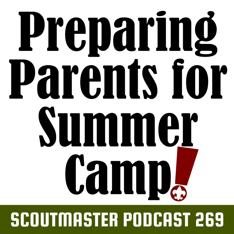 Scoutmaster Podcast 269