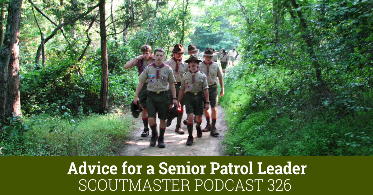 Scoutmaster Podcast 326