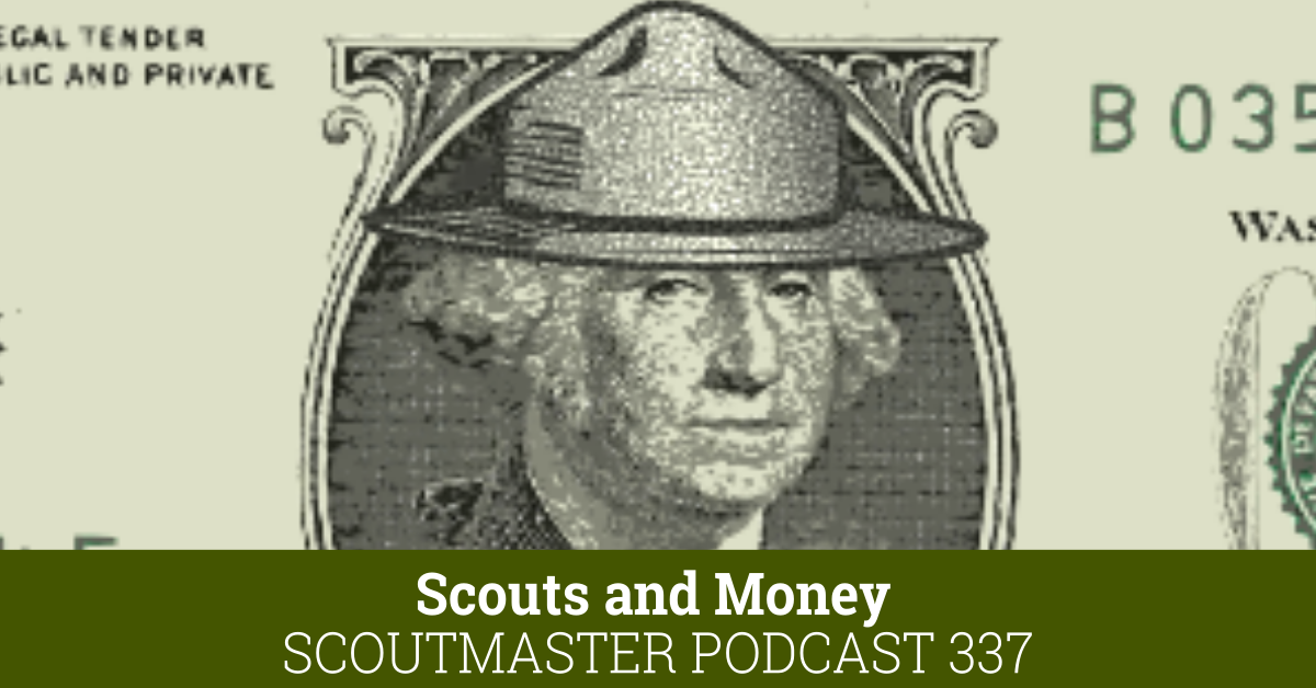Scoutmaster Podcast 337